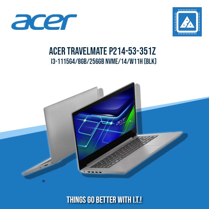 ACER TRAVELMATE P214-53-351Z I3-1115G4/8GB/256GB NVME | BEST FOR STUDENTS AND FREELANCERS ACER TRAVELMATE P214-53-351Z I3-1115G4/8GB/256GB NVME | BEST FOR STUDENTS AND FREELANCERS